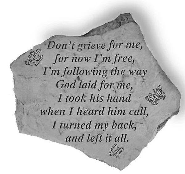 Don't Grieve For Me...