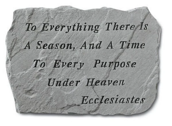 To Everything Is A Season...